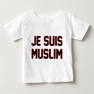 Je Suis Moslems Baby T-shirt