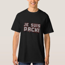 Je Suis Pack!  "ScHÖRT" T-Shirt