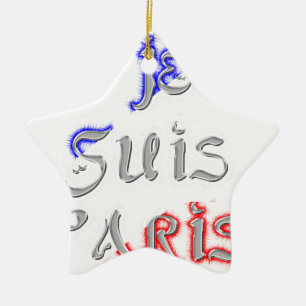 Je Suis Paris I Liebe Paris Textkunst drucken Keramik Ornament