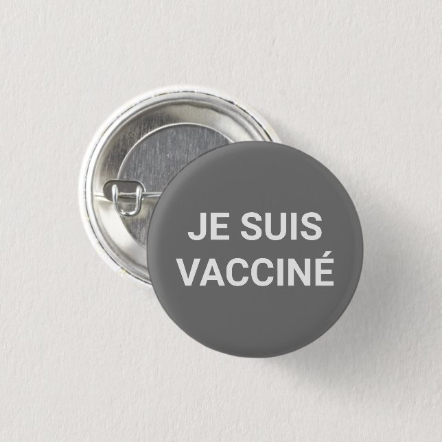 Je suis vacciné, grauweiße französische Sprache Button (Vorne & Hinten)