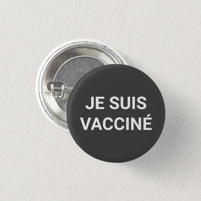 Je suis vacciné, kohlegraue französische Sprache Button (Vorne & Hinten)