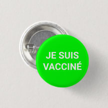 Je suis vacciné, neon-grüne französische Sprache