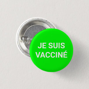 Je suis vacciné, neon-grüne französische Sprache Button