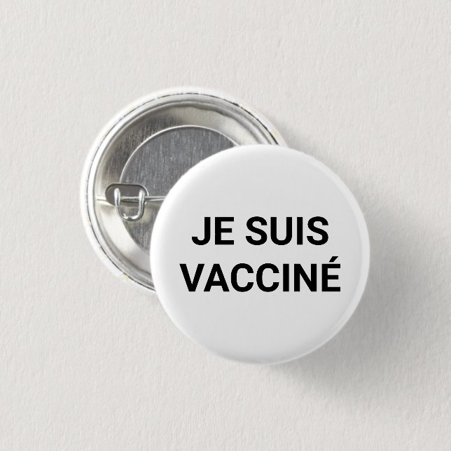 Je suis vacciné, schwarz-weiße französische Sprach Button (Vorne & Hinten)