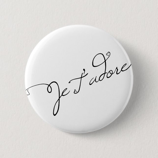 Je T adore Button (Vorderseite)