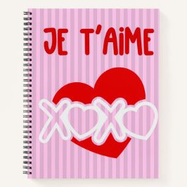 Je t’aime. notizbuch