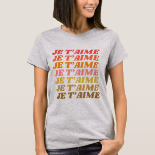 Je T'aime Französisch Liebe Sprichwort Retro Typog T-Shirt