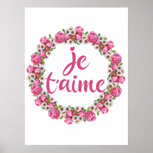 Je T'aime - Ich Liebe Sie - Französische Redewendu Poster