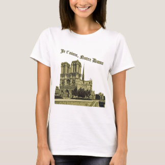 Je t'aime Notre Dame - Pariser Kathedrale T-Shirt