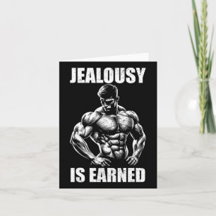 Jealousy verdient Bodybuilding Muscle Gym Motivat Karte