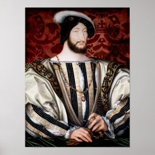 Jean Clouet - Francois I, König von Frankreich Poster