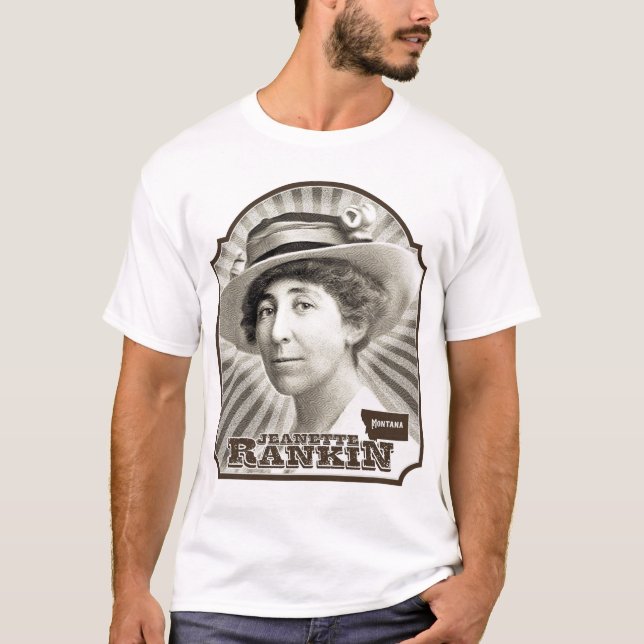 Jeannette Rankin T-Shirt (Vorderseite)