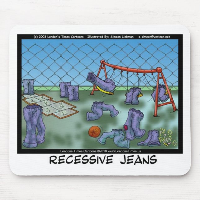 Jeans Funny Gifts T-Shirts & Sammlerstücke Mousepad (Vorne)