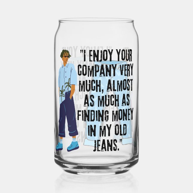 JEANS QUOTE DOSENGLAS (Vorderseite)