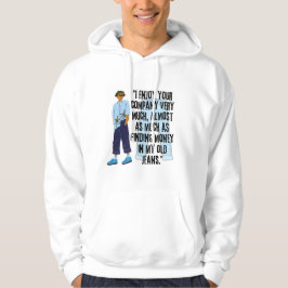 JEANS QUOTE HOODIE