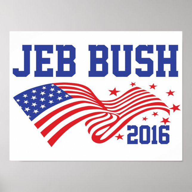 Jeb Bush 2016 Poster (Vorne)