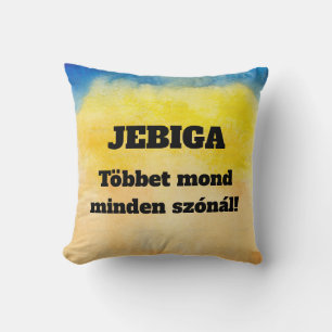 JEBIGA Mehr sagt als jedes Wort! Kissen