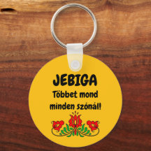 JEBIGA Többet mond minden szónál! sárga kulcstartó