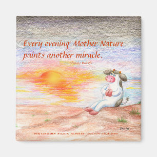 Jede Abends-Mutter-Natur malt ein anderes Wunder Magnet