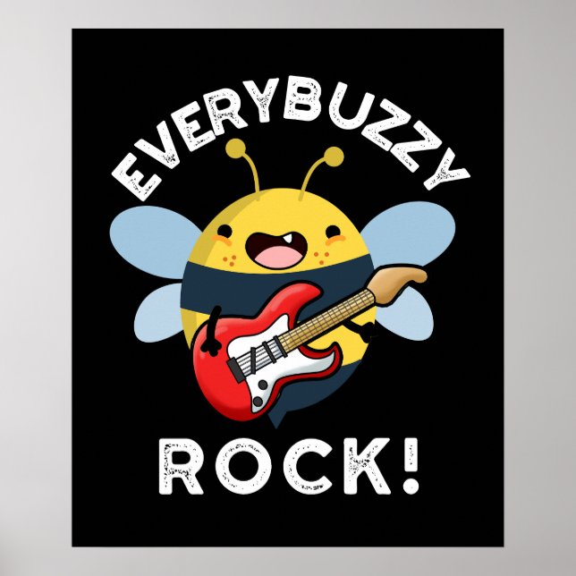 Jede Buzzy Rock Funny Music Biene Pun Dark BG Poster (Vorne)