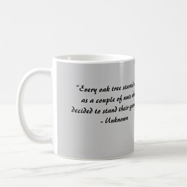 "Jede Eiche angestellt… Tasse (Links)