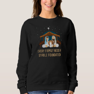 Jede Familie braucht eine stabile Stiftung - Weihn Sweatshirt