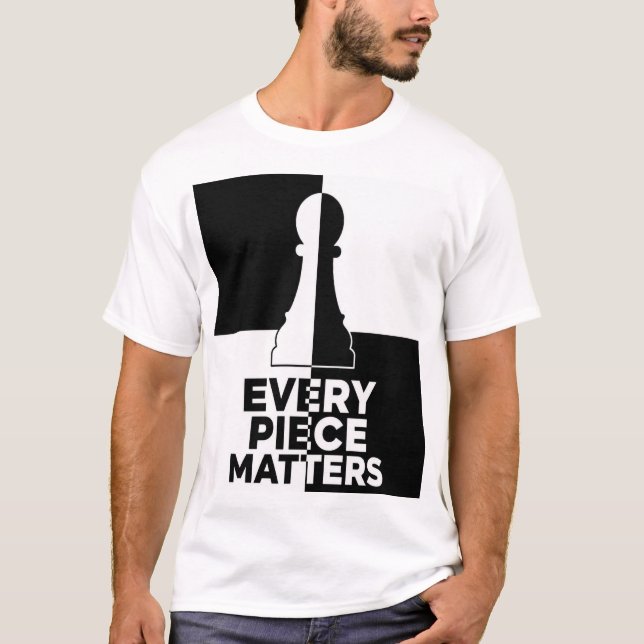 Jede Figur zählt Schachbauer T-Shirt (Vorderseite)