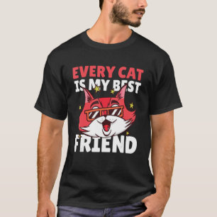 Jede Katze ist mein bester Freund mit einer Katze T-Shirt