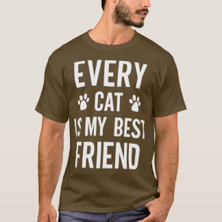 Jede Katze ist mein bester Freund T-Shirt