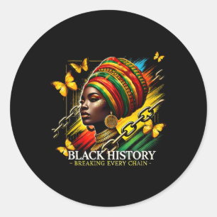 Jede Kette sprengen Black History Month Frauen Bla Runder Aufkleber