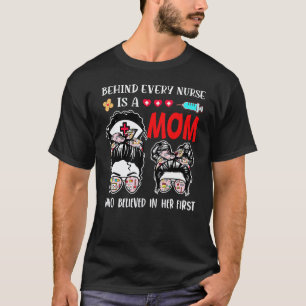Jede Krankenschwester ist eine Mutter stillende Mu T-Shirt