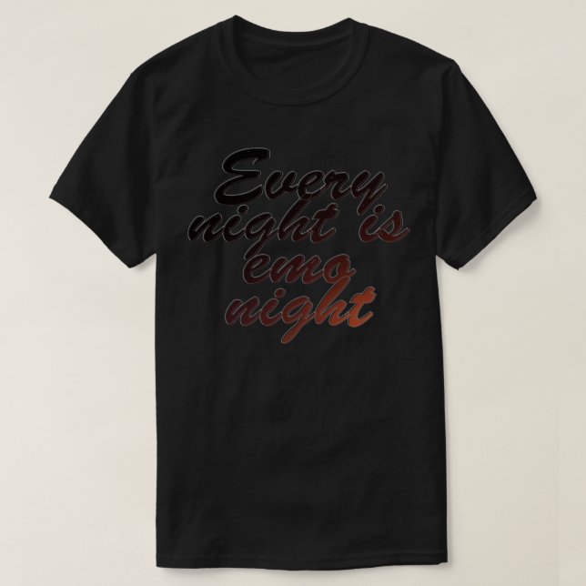 Jede Nacht ist emo Nacht 1 T-Shirt (Design vorne)