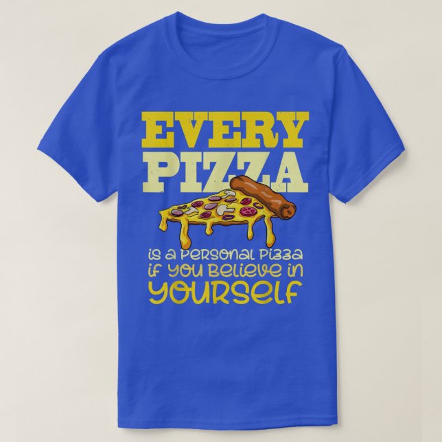 Jede Pizza ist eine Pizzas-Shirt-Pizza T-Shirt (Design vorne)