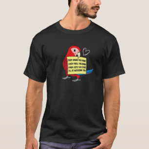 Jede Snack-Mahlzeit oder Biss I Green Winged Macaw T-Shirt