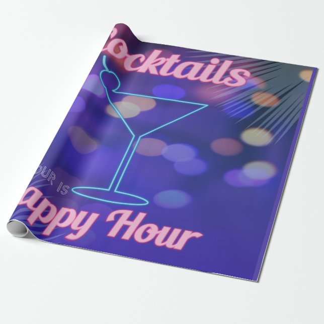 Jede Stunde ist ein Happy Hour Neon Sign Cocktail  Geschenkpapier (Ungerollt)