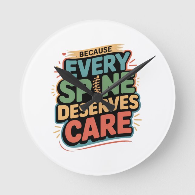 Jede Wirbelsäule verdient ein Sorgfalt-Chiroprakto Runde Wanduhr (Vorderseite)