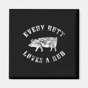 Jeden Hintern Liebe ein Rub Funny Men Schweinchen Magnet