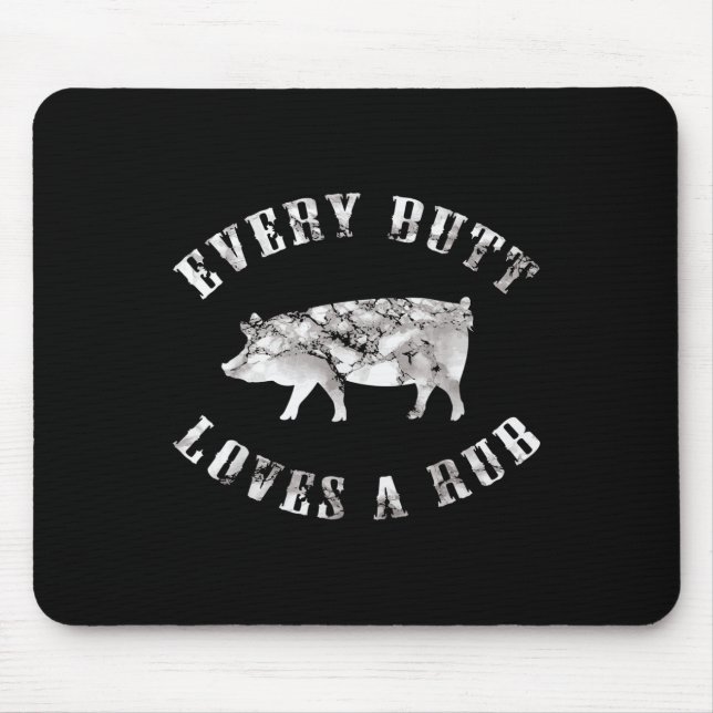 Jeden Hintern Liebe ein Rub Funny Men Schweinchen  Mousepad (Vorne)