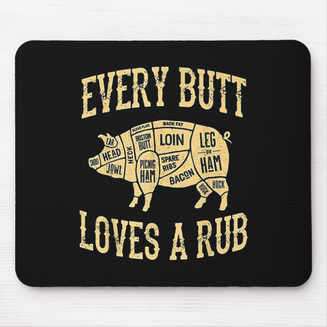 Jeden Hintern Lieben ein gutes Rub Funny Pig Fleis Mousepad (Vorne)