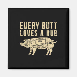 Jeden Hintern Lieben eine Rube für ein Fleisch Rau Magnet