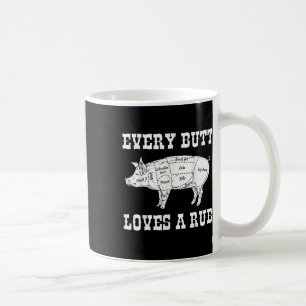 Jeden Hintern Lieben Rub Grilling Grillen Smoker G Kaffeetasse