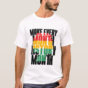 Jeden Monat Geschichte - Schwarze Geschichte T-Shirt