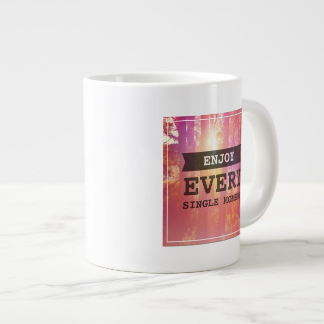 Jeden Single genießen Jumbo-Tasse (Vorderseite Rechts)