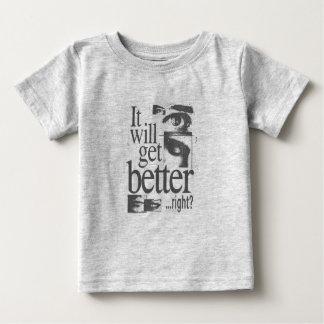 "Jeden Tag besser werden" Baby T-shirt