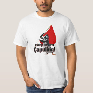 "Jeden Tag bin ich Çapuling!" T - Shirt