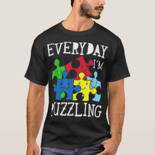 Jeden Tag bin ich verwunderlich Autismus Bewusstse T-Shirt