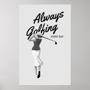Jeden Tag Golf spielen - Golf Print Poster