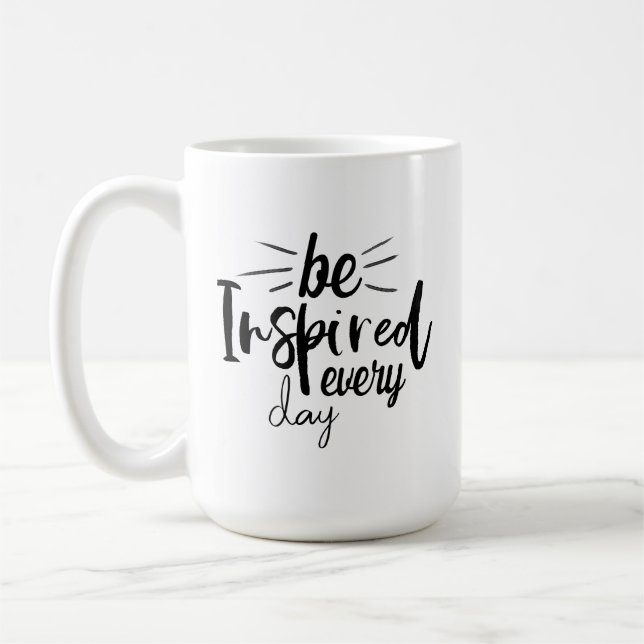 Jeden Tag Inspiriert werden Kaffeetasse (Links)