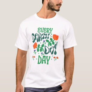 Jeden Tag ist das Earth Day Celebration Shirt