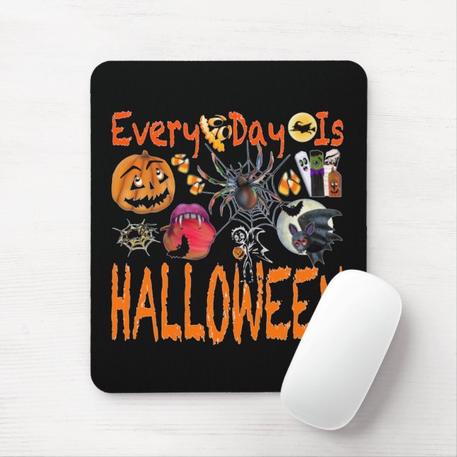 Jeden Tag ist Halloween Mousepad (Mit Mouse)